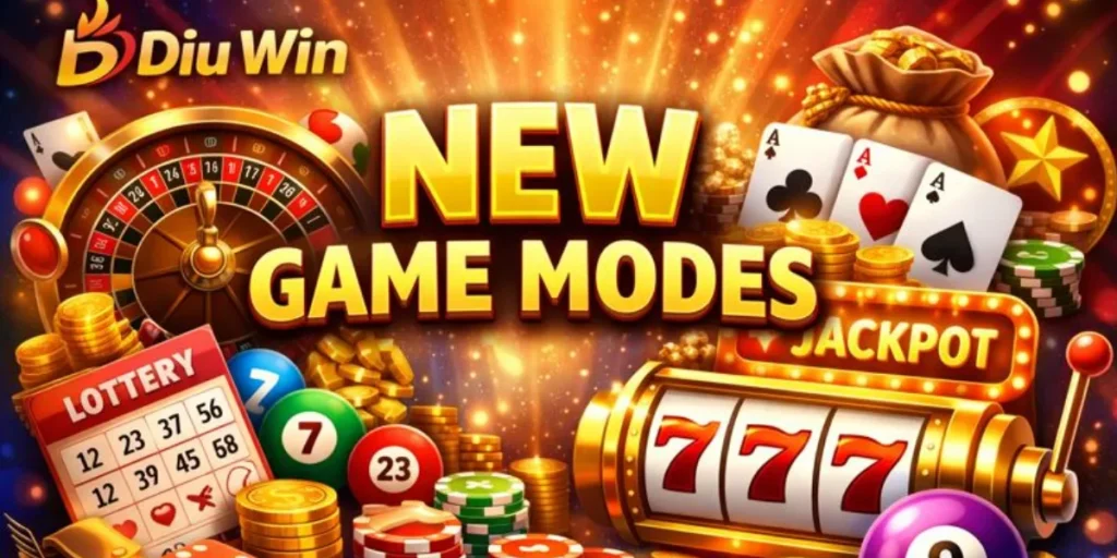 Diu Win New Game Modes